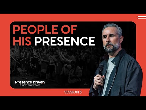 Presence Driven Church Conference | People of His Presence | Lee Cummings