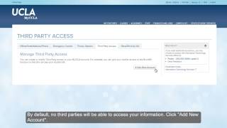 MyUCLA Tutorial: Third Party Access