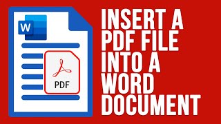 How to Insert a PDF File into a Microsoft Word Document (3 Methods)