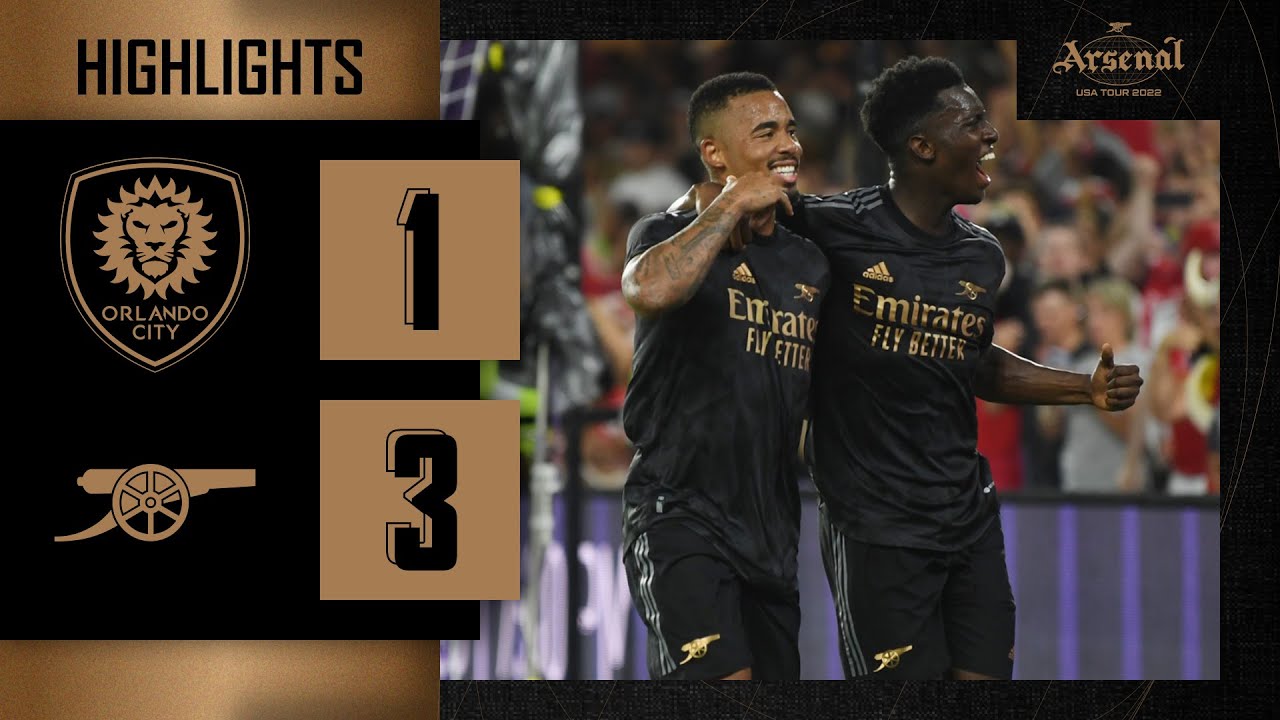 HIGHLIGHTS | Orlando City 1-3 Arsenal | Martinelli, Nketiah, Nelson