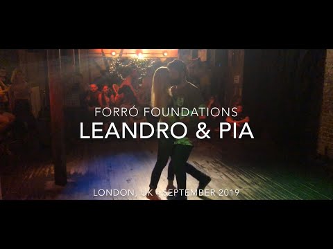 Forró Foundations - Leandro Fialho London Workshop - September 2019