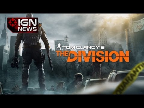 IGN News - Ubisoft Announces "Tom Clancy's The Division"