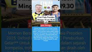 Download lagu Final Piala Presiden 2025: Oxford United vs Port FC #pialapresiden#final #football mp3