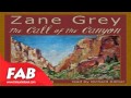 The Call Of The Canyon Full audiobook by Zane GREY by General Fiction