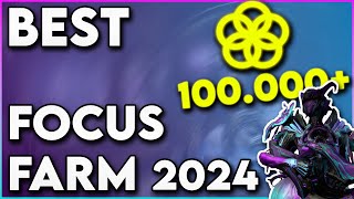 Warframe | The BEST Focus Farm 2024