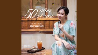 Năm mươi năm về sau (wǔ shí nián yǐ hòu - 五十年以后)