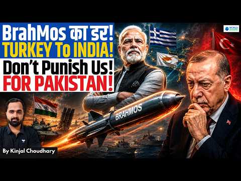Turkey Begs India For Good Relations! Pakistan Backers Shocked As BrahMos Goes Global | Kinjal