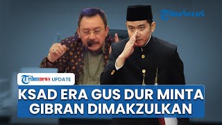 Sosok Tyasno Sudarto, Mantan KSAD Era Gus Dur yang Tandatangani Surat Pemakzulan Gibran ke DPR