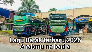 Download lagu Anakmu na badia || Lagu Batak terbaru 2026 | Cover mp3
