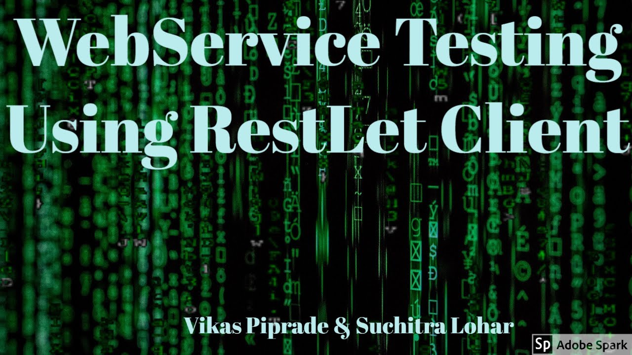 WebService Testing Using RestLet Client