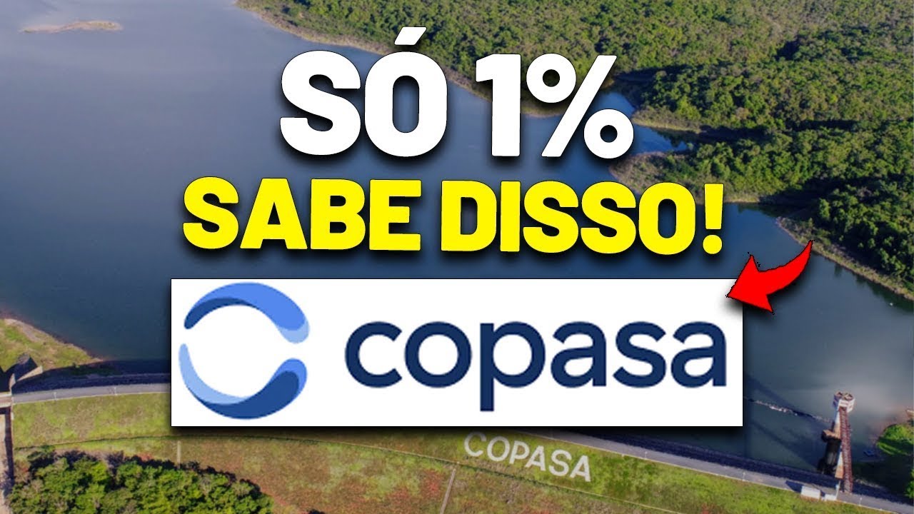 🚰 NÃO invista na COPASA antes de saber esses pontos: CSMG3 vale a pena investir? Dividendos e mais