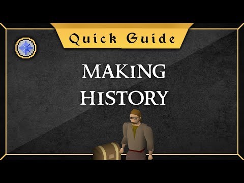 Quick Guide Making History