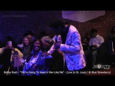 James Ross @ Bobby Rush - "You're Going To Need A Man Like Me" -www.Jross-tv.com (St. Louis)