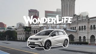 [오피셜] WonderLife丨Explore Malaysia with BYD DOLPHIN
