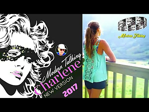 DIETER BOHLEN - CHARLENE "New 2017 " (maxi version MODERN TALKING ) THOMAS  ANDERS