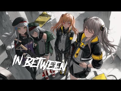 Nightcore - In Between