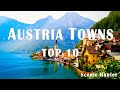 10 Best Small Towns To Visit In Austria Austria Travel Guide