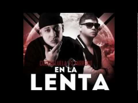 Farruko - En La Lenta  (Feat.Cosculluela )