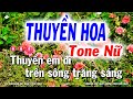 Thuyền Hoa Karaoke Tone Nữ Cha Cha La# Thứ ( CHỮ TO ) - Karaoke Tuyết Nhi