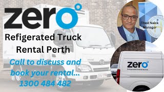 Refrigerated Truck Rentals Perth | Zero Vehicle Rentals Perth