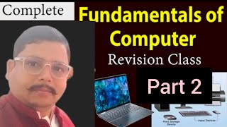 Computer Revision class  all topics  part 2