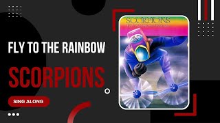 Scorpions - Fly to the Rainbow (1974) sing along with lyrics on screen