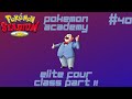 Academy Elite Four Class Part 1 Pokemon Stadium 2 Gameplay Episode 40