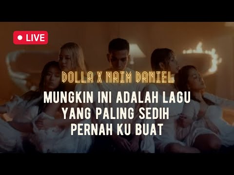 DOLLA x Naim Daniel - Mungkin Ini Adalah Lagu Yang Paling Sedih Pernah Ku Buat [Zoom in Fancam]