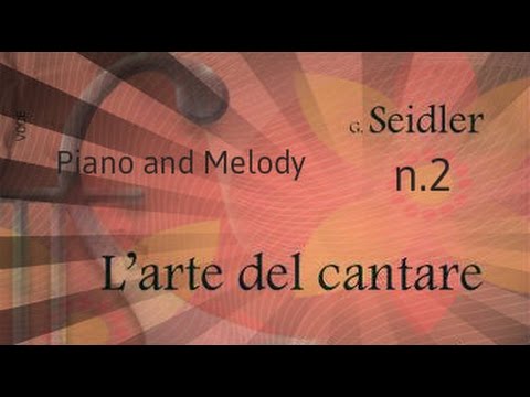 Seidler n.2 Piano and Melody