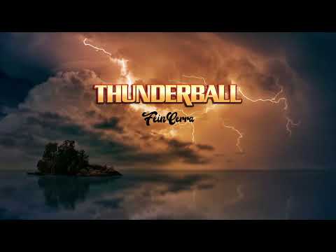 Fein Cerra - Thunderball (Radio Edit)