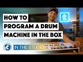 How To Program Drum Machines In The Box In The Studio Doctor Mix Thomann