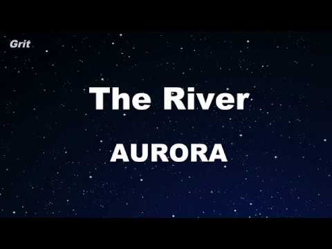 The River - AURORA Karaoke 【No Guide Melody】 Instrumental