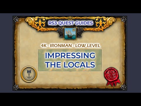 RS3: Impressing The Locals Quest Guide | 4K | Ironman | Low Level