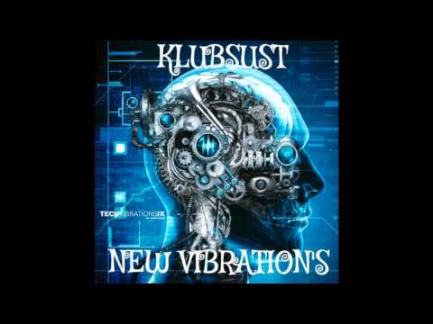 Klubsust - New Vibrations