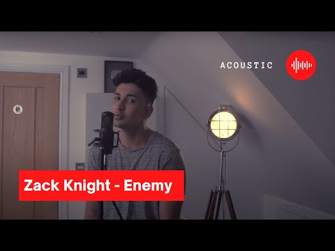 Zack Knight - Enemy (Acoustic)