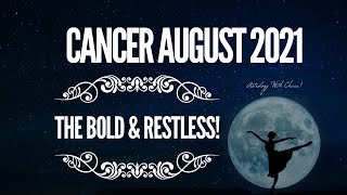 Cancer August 2021 Astrology Horoscope | The Bold & The Restless!