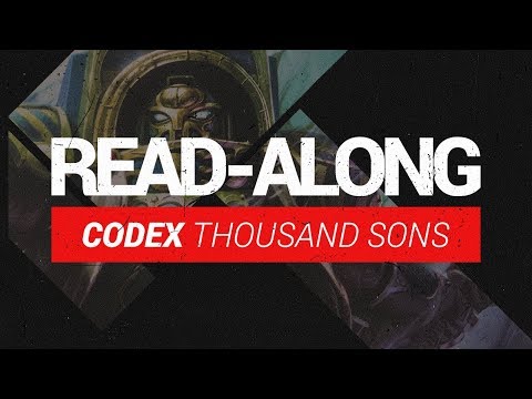 Codex Thousand Sons - Read-Along!