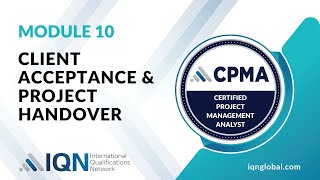 Mastering Client Acceptance & Project Handover CPMA module