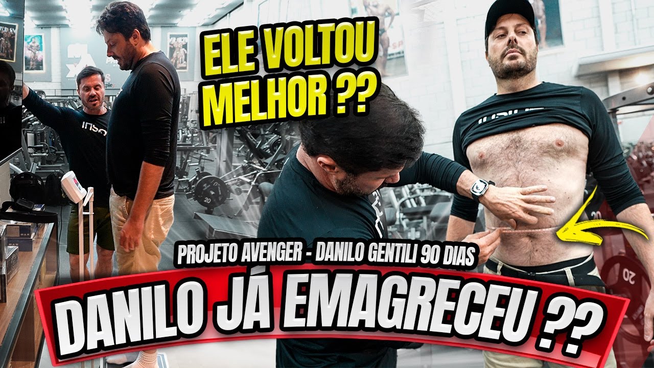 DANILO GENTILI JÁ EMAGRECEU EM UMA SEMANA ??? PROJETO AVENGER 90 DIAS #EP4