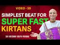 Lesson 59 Play SUPERFAST MRIDANGA With This Small Beat Learn Mridanga Easily By Krishna Kripa Das