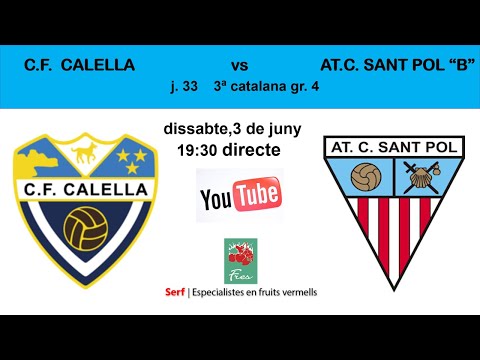 C.F. CALELLA - AT. C. SANT  POL "B"