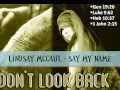 Lindsay McCaul Say My Name (lyrics) 