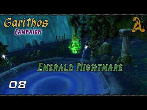 Warcraft III ► Garithos Campaign ► 8 ► Emerald Nightmare