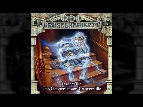Gruselkabinett - Folge 50: Das Gespenst von Canterville (Komplettes Hörspiel)