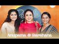 Anupama Parameshwaran Darshana Rajendran Fun Laughter Candid Moments Pearle Maaney Show