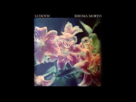 Ludovic  - Idioma Morto (2006)