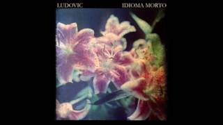 Ludovic  - Idioma Morto (2006)