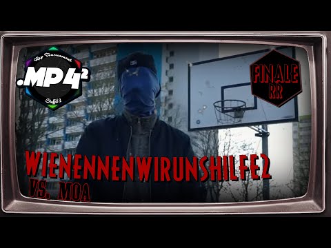 WieNennenWirUnsHilfe2 vs. moa ||『FINALE RR』|| {Prod. by moa}.mp4²