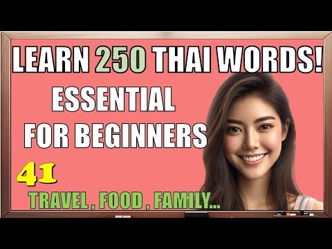 250 Must-Know Thai Words: People, Food, Travel  for beginners | #learnthai #learnthailanguage