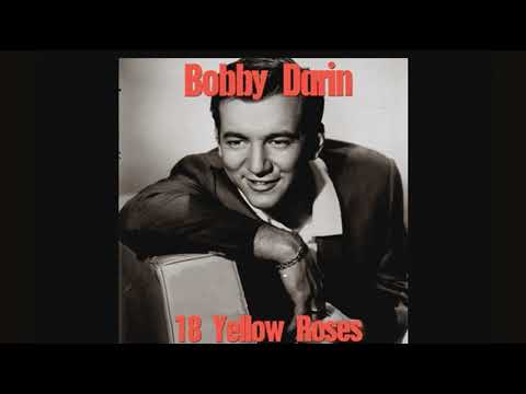 EIGHTEEN YELLOW ROSES ... SINGER, BOBBY DARIN (1962)